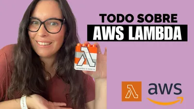Todo sobre AWS Lambda