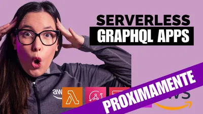 Camino 2: Serverless GraphQL backends